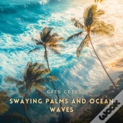 Capa do artigo Swaying Palms And Ocean Waves