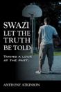 Swazi Let The Truth Be Told - Preview