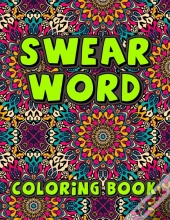 Swear Word Coloring Book