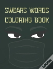 Swears Words Coloring Book