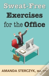 Capa do artigo Sweat-Free Exercises For The Office