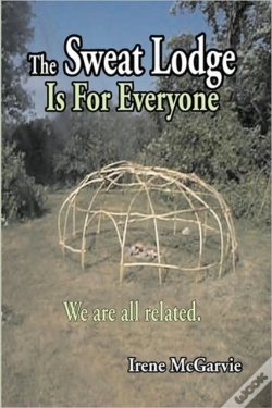 Capa do artigo Sweat Lodge Is For Everyone