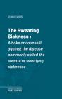 Sweating Sickness - Preview