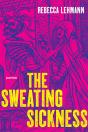 Sweating Sickness - Preview