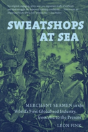 Sweatshops At Sea - Preview