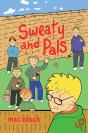 Sweaty And Pals - Preview
