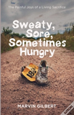 Capa do artigo Sweaty, Sore, Sometimes Hungry