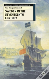 Sweden In The Seventeenth Century