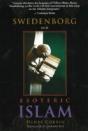 Swedenborg And Esoteric Islam - Preview
