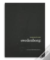 Swedenborg: Introducing The Mystic