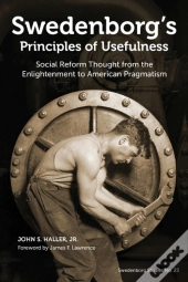 Swedenborg'S Principles Of Usefulness