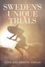 Sweden'S Unique Trials - Preview