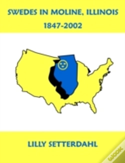 Capa do artigo Swedes In Moline, Illinois 1847-2002