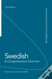 Swedish: A Comprehensive Grammar