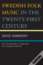 Swedish Folk Music In The Twenty-First Century