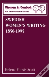 Swedish Women'S Writing 1850-1995