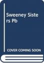 Sweeney Sisters Pb - Preview