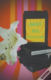 Sweet 70'S State Of Mind
