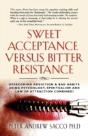 Sweet Acceptance Versus Bitter Resistance - Preview