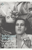 Sweet Bird Of Youth And Other Plays