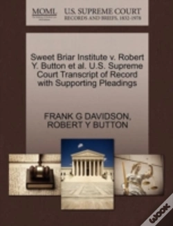 Capa do artigo Sweet Briar Institute V. Robert Y. Button Et Al. U.S. Supreme Court Transcript Of Record With Supporting Pleadings