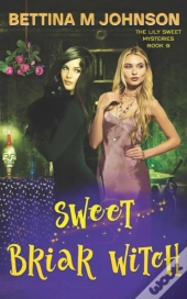 Sweet Briar Witch