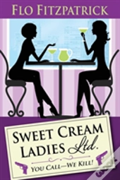 Sweet Cream Ladies, Ltd.