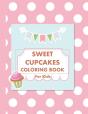 Sweet Cupcakes Coloring Book - Preview