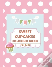 Sweet Cupcakes Coloring Book