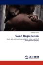 Sweet Degradation - Preview