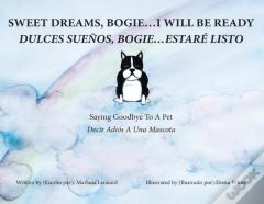 Sweet Dreams, Bogie...I Will Be Ready