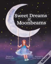 Sweet Dreams & Moonbeams