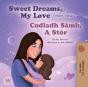 Sweet Dreams, My Love Codladh Samh, A Stor - Preview