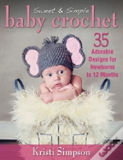 Capa do artigo Sweet & Simple Baby Crochet