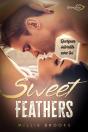 Sweet Feathers : Quelques Interdits Avec Toi - Preview
