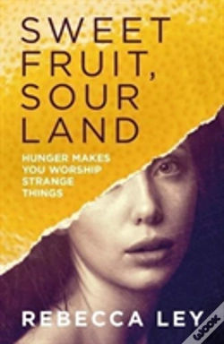 Capa do artigo Sweet Fruit, Sour Land