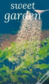 Sweet Garden
