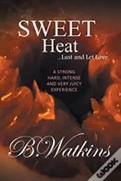 Sweet Heat