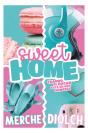 Sweet Home - Preview