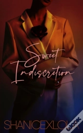 Sweet Indiscretion