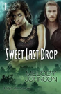 Sweet Last Drop - Preview