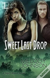 Sweet Last Drop
