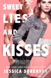 Sweet Lies & Kisses
