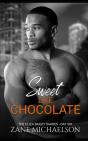 Sweet Like Chocolate - Preview