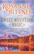 Sweet Mountain Magic