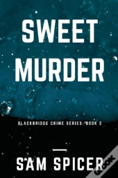 Sweet Murder