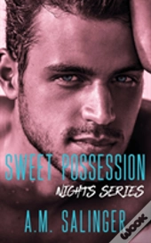 Sweet Possession
