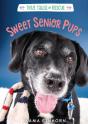 Sweet Senior Pups - Preview