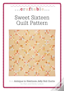 Capa do artigo Sweet Sixteen Quilt Pattern