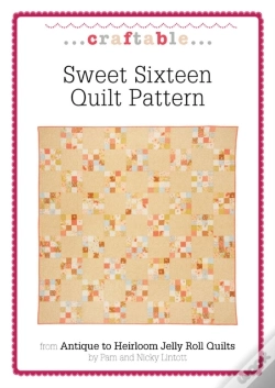 Capa do artigo Sweet Sixteen Quilt Pattern